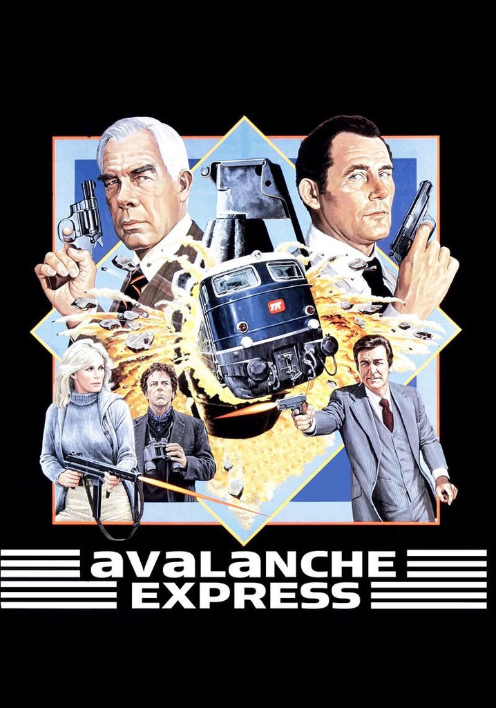 Avalanche Express streaming where to watch online?